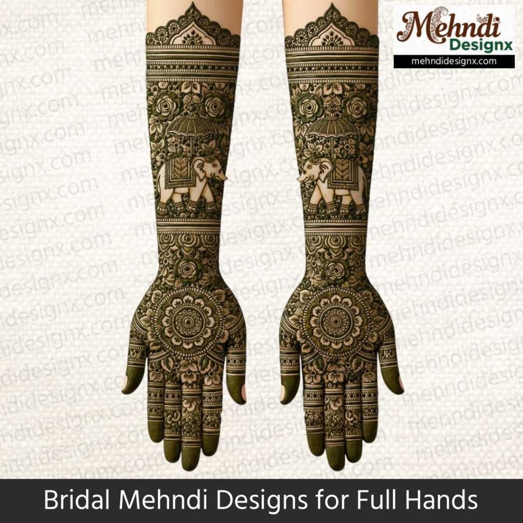 Bridal Mehndi Designs for Full Hands