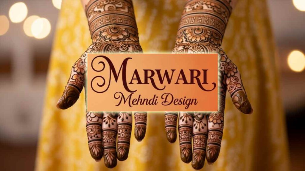 Marwari Mehndi Design मारवाड़ी मेहंदी डिजाइन